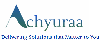 Achyuraa — Delivering Solutions that Matter to You
